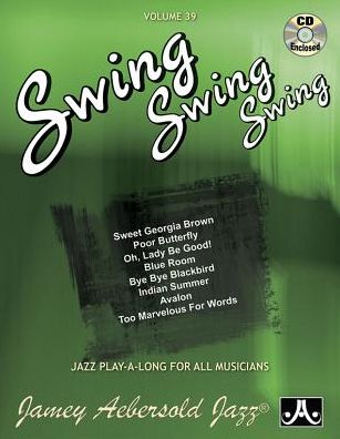Volume 39 - Swing, Swing, Swing