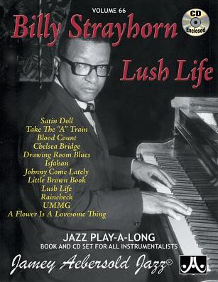 Billy Strayhorn : Lush Life