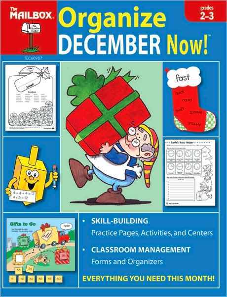 Organize December Now!: Grades 2-3