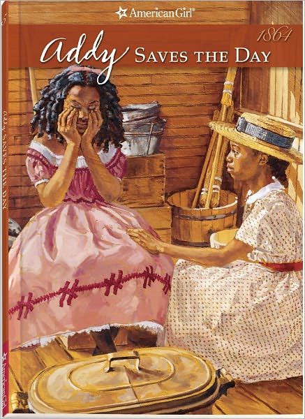 Addy Saves the Day: A Summer Story (American Girls Collection Series: Addy #5)
