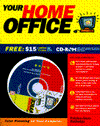 Your Home Office: Total Plan on Your Computer: Total Planning for Telecommuter