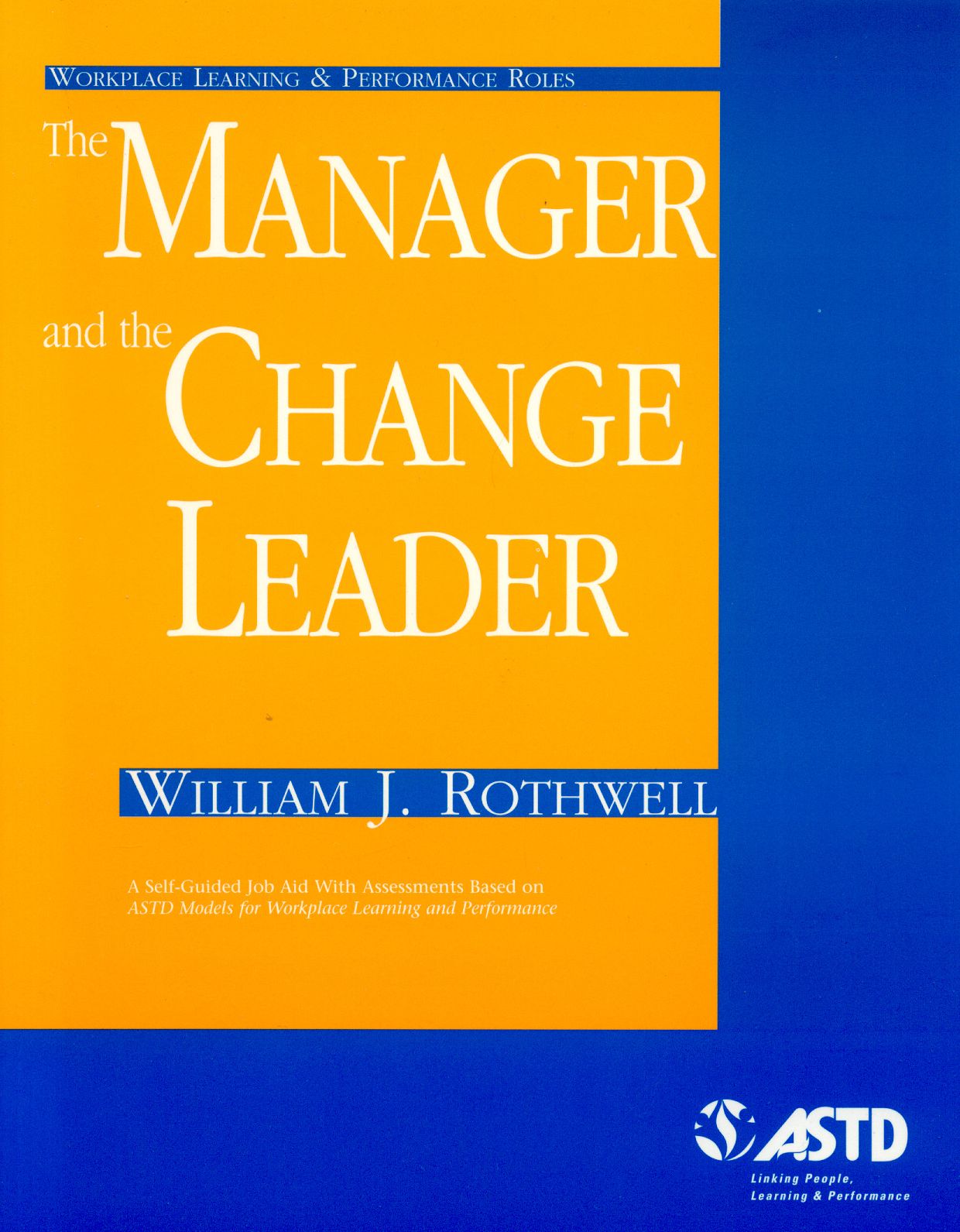 Manager and the Change Leader
