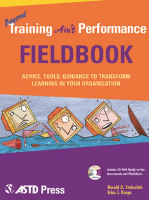 Beyond Training Aint Performance Fieldbook
