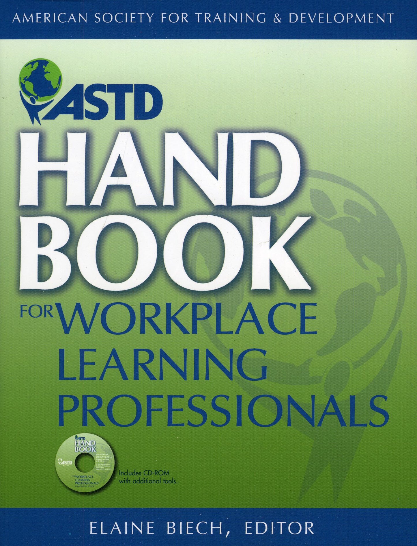 ASTD HANDBOOK FOR WORKPLACE LEARNING PROFESSIONALS