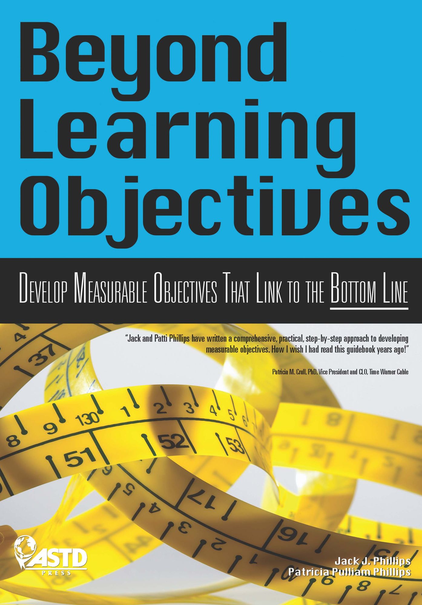 Beyond Learning Objectivies: Develop Measurable Objectives