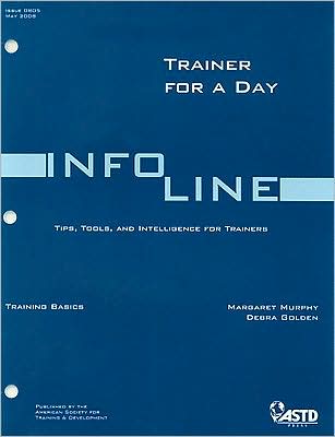 Trainer for a Day: Tools and Intelligence for Trainers