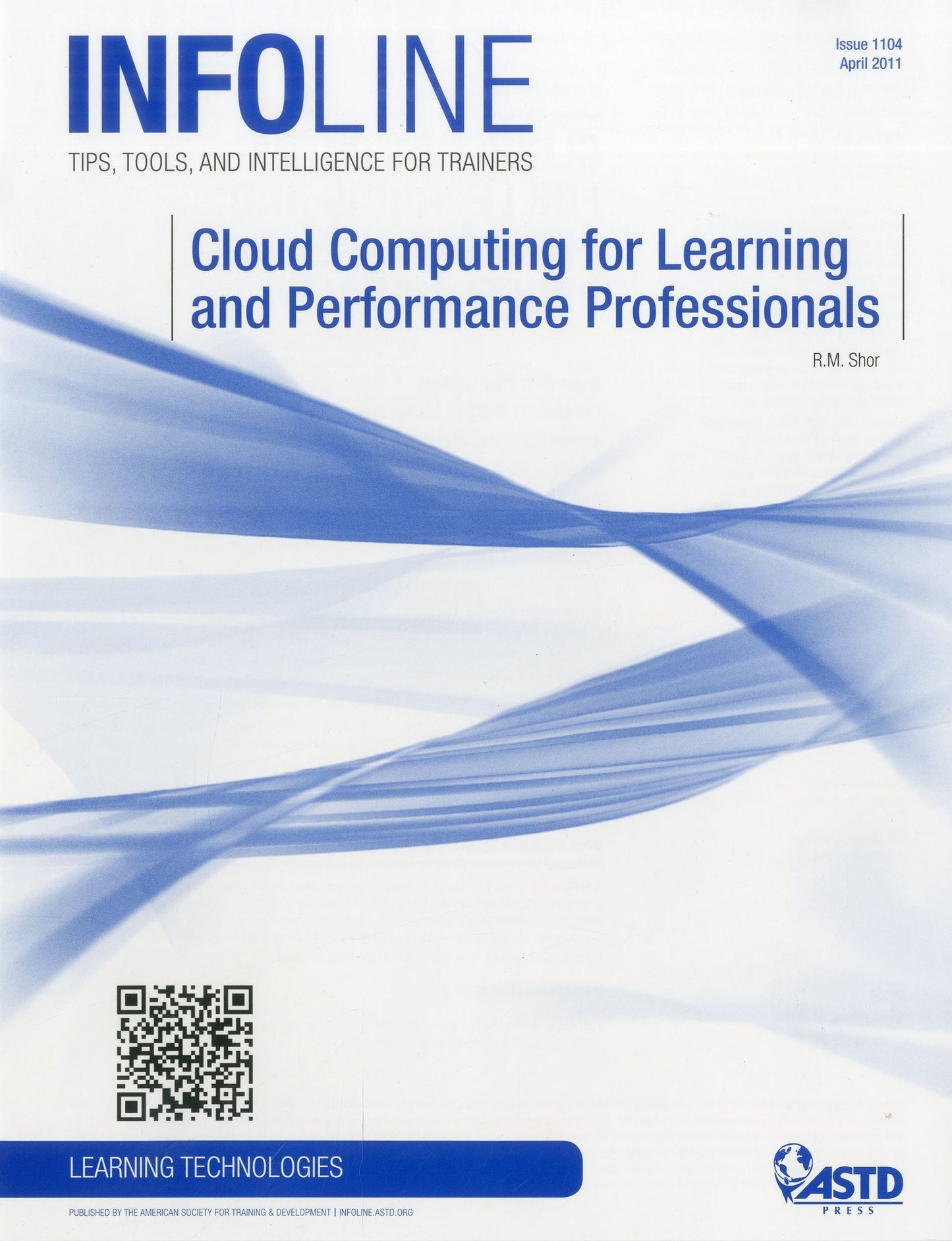 Cloud Computing For Learning And Performance Professionals: Infoline