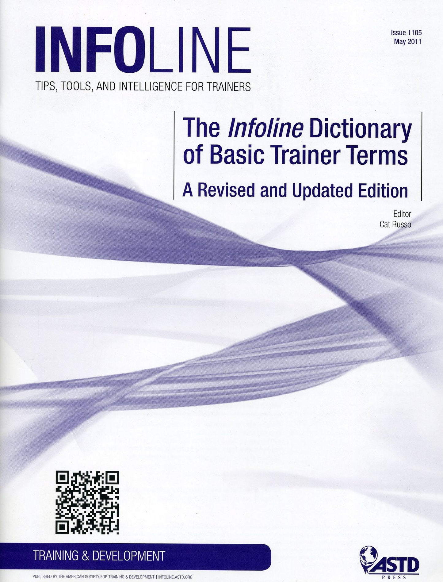 The Infoline Dictionary of Basic Trainer Terms: A Revised and Updated Edition