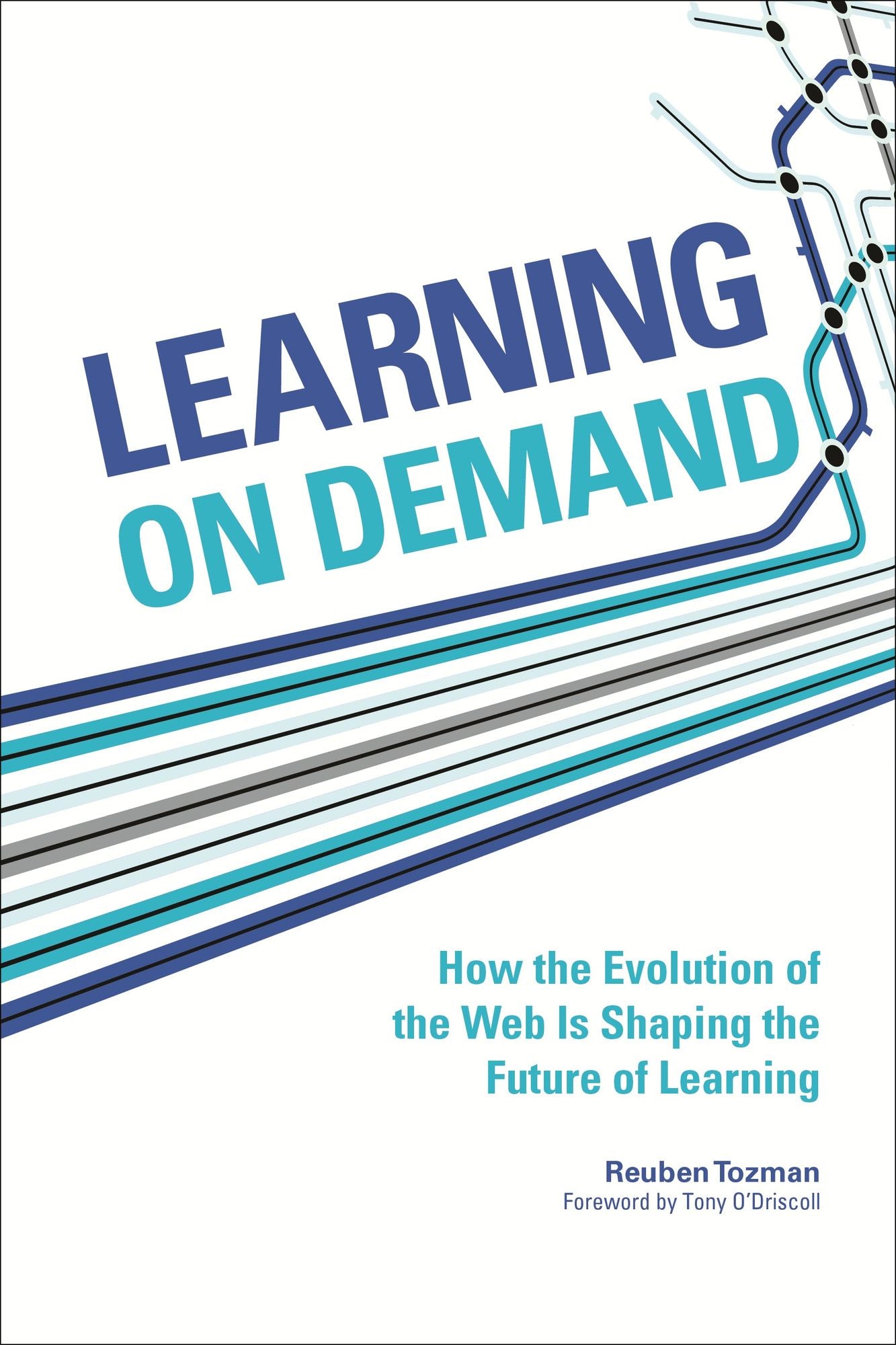 Learning On Demand: How the Evolution of the Web Is Shaping the Future of Learning