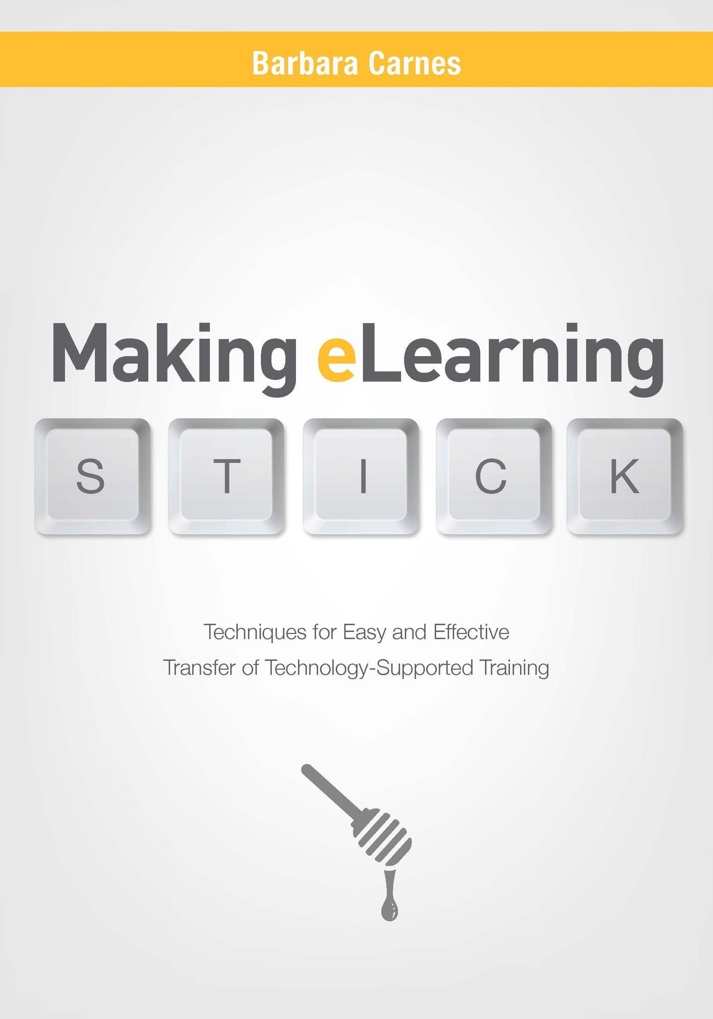 Making E-learning Stick