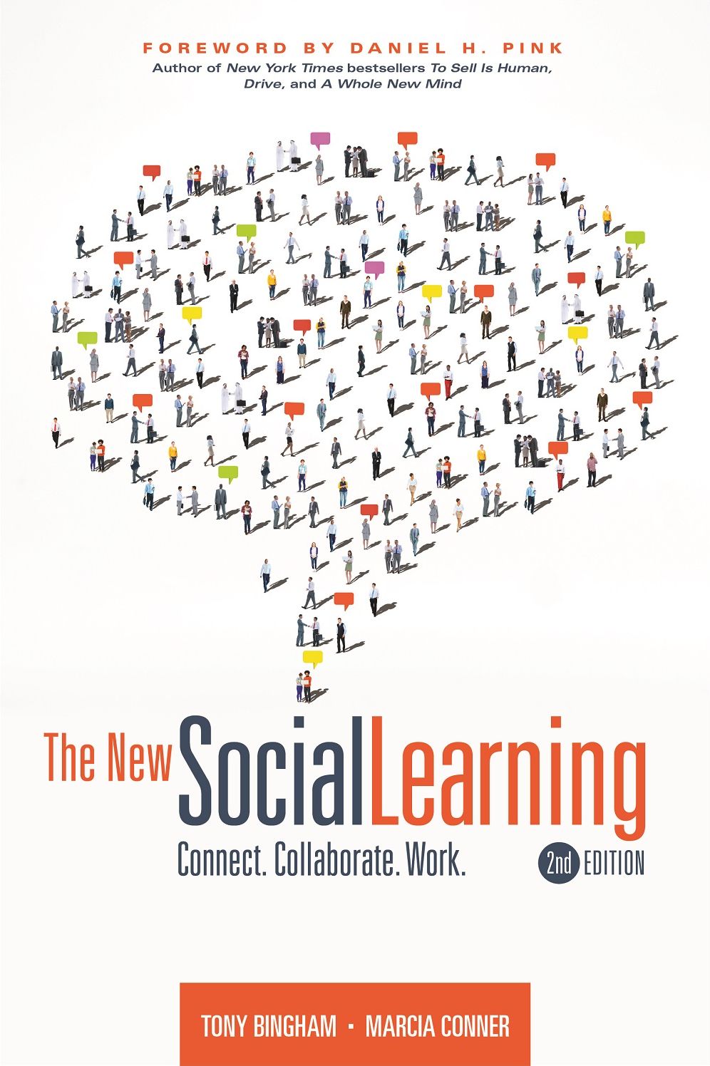 The New Social Learning: Connect. Collaborate. Work.