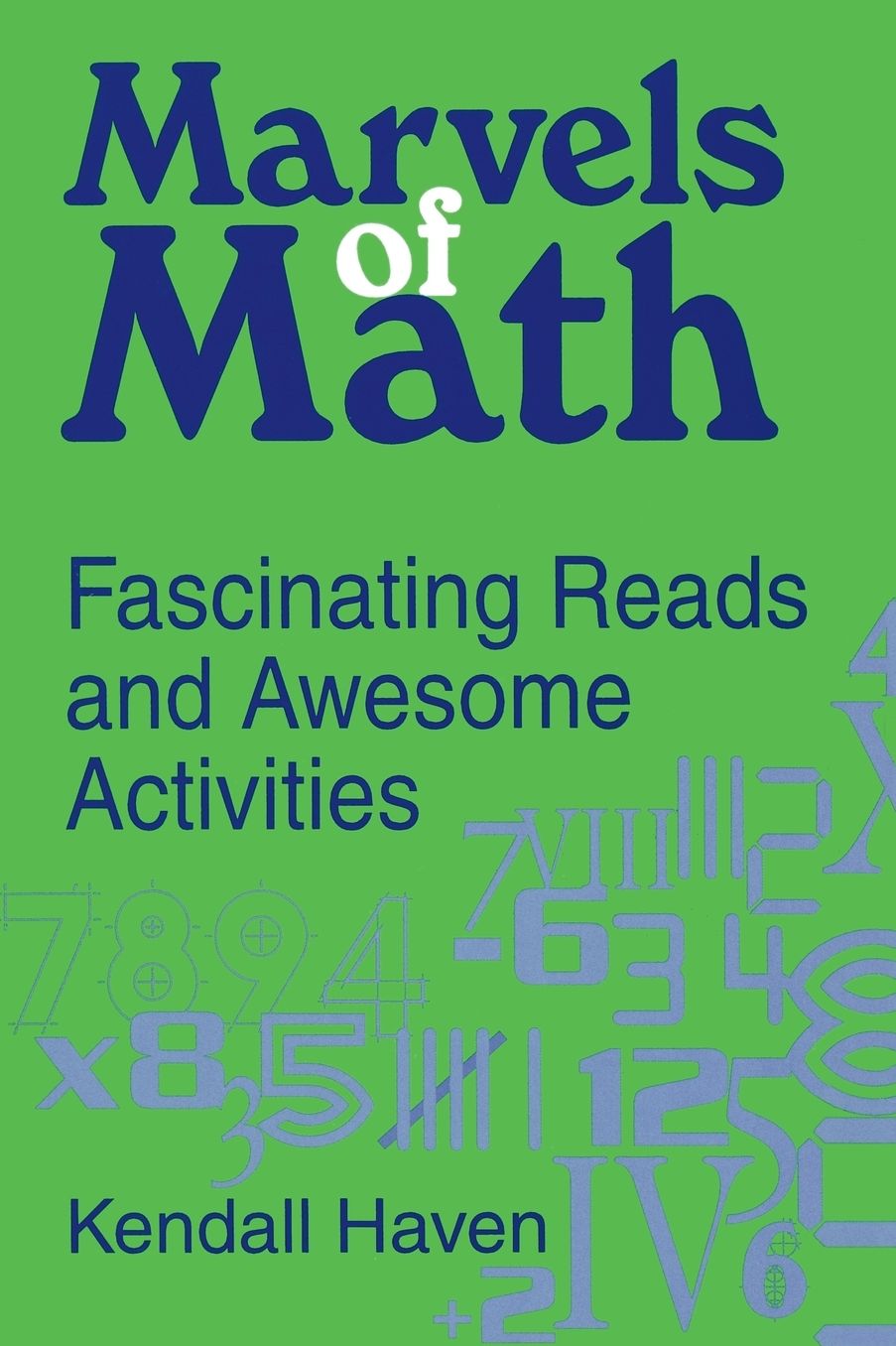 Marvels of Math: Fascinating Reads and Awesome Activities