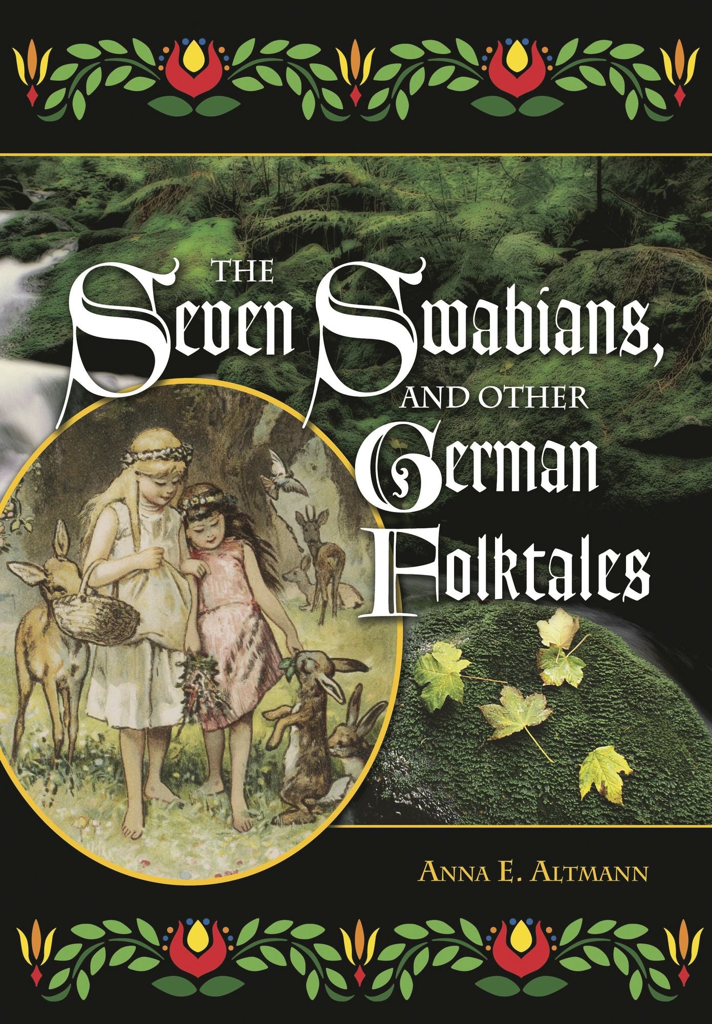 The Seven Swabians, and Other German Folktales