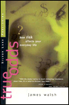 True Odds: How Risks Affects Your Life