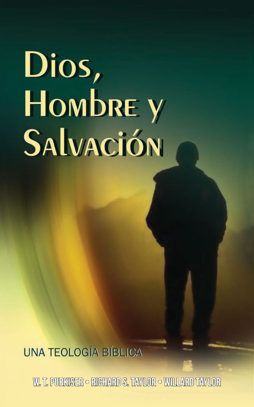Dios, Hombre y Salvaci n