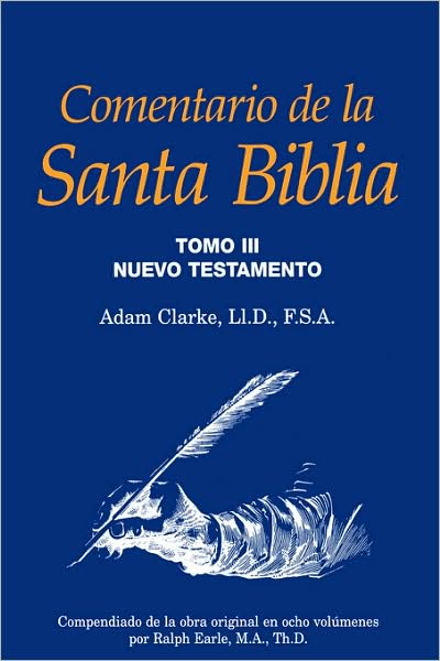 Comentario De La Santa Biblia, Tomo 3