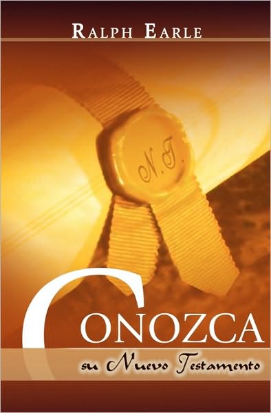 Conozca Su Nuevo Testamento (Spanish