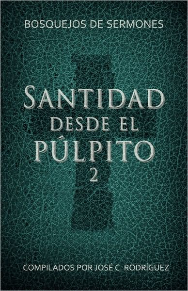 Santidad Desde El P Lpito, N Mero 2