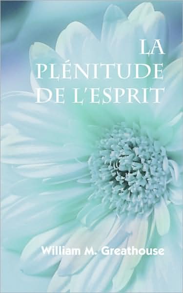 La Plenitude De L'Esprit (French