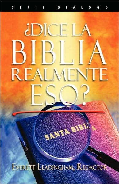Dice La Biblia Realmente Eso (Spanish