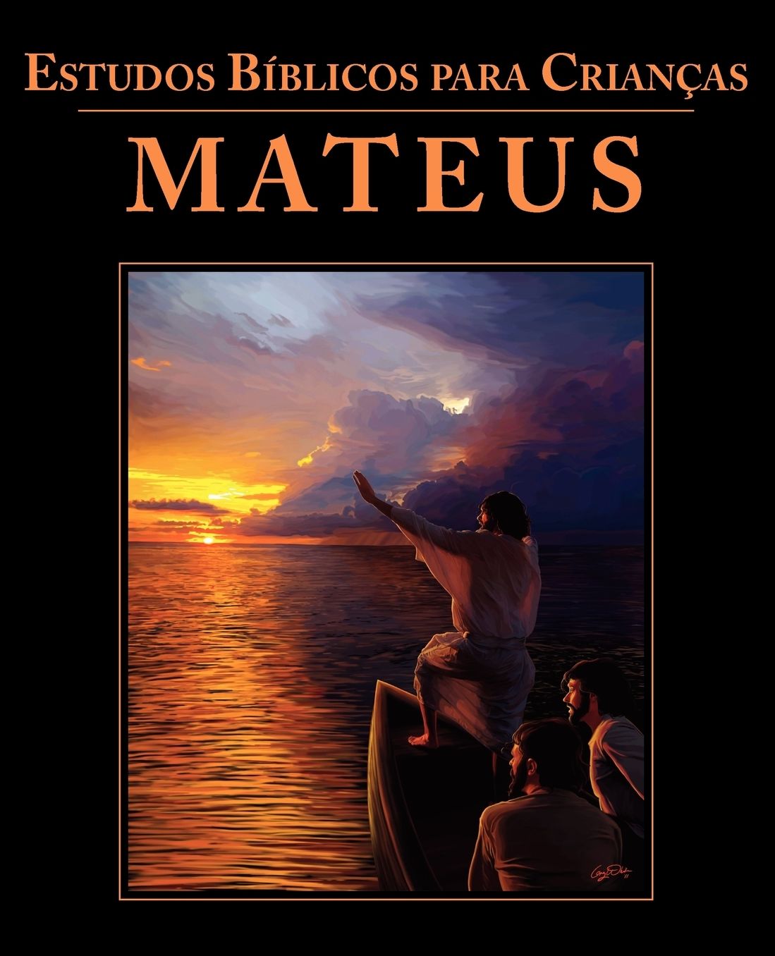 Estudos Bíblicos para Crianças: Mateus (Portuguese: Bible Studies for Children: Matthew)