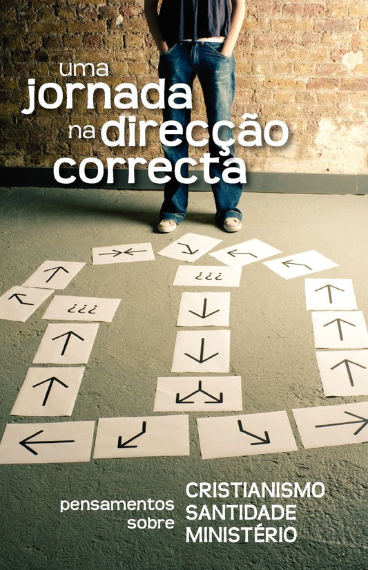 Uma Jornada Na Direc O Correcta (Portuguese