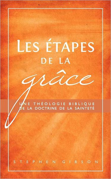 Les tapes de la gr ce
