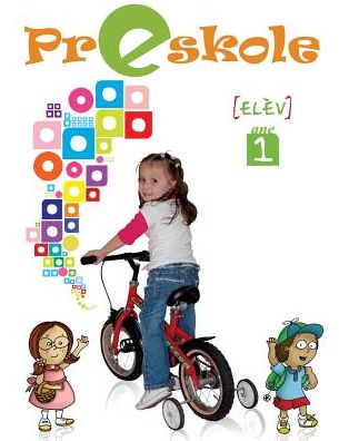 Preskole, Ane 1, Èlev: Yon piblikasyon ki desine pou elèv preskolè (4-5 ane) ak paran yo.