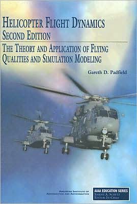 Helicopter Flight Dynamics, Second Edition