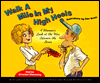 Walk a Mile in My High Heels: A Woman's Look at the War between the Sexes