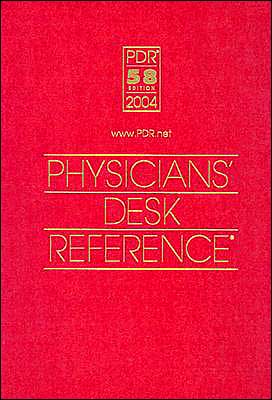Physicians' Desk Reference: Library/Hospital Edition, 2004