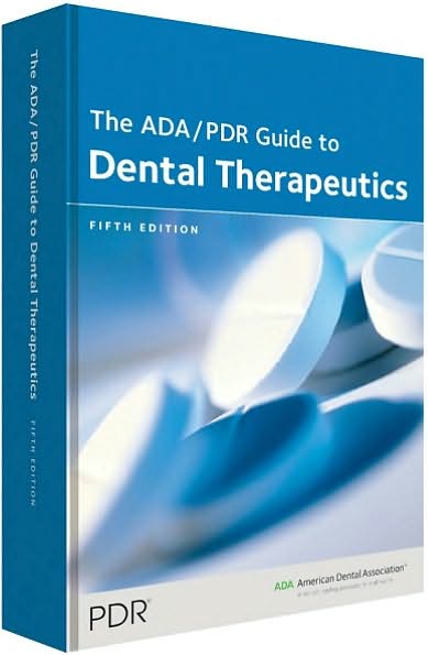 ADA/PDR Guide to Dental Therapeutics