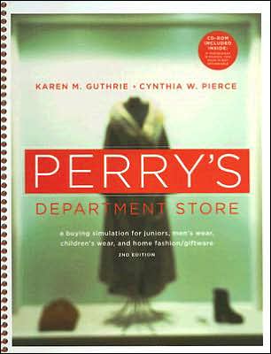 Perry's Department Store: A Buying Simulation for Juniors, Men's Wear, Children's Wear, and Home Fashion/Giftware