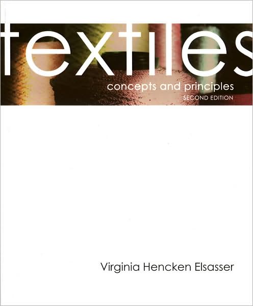 Textiles: Concepts and Principles