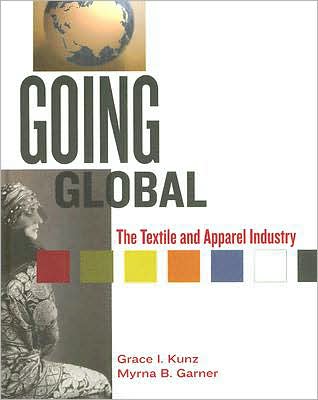 Going Global: The Textile and Apparel Industry