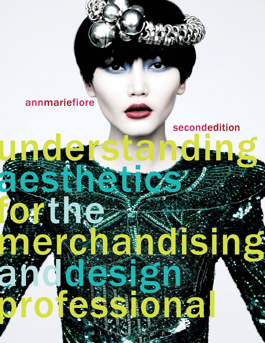 Understanding Aesthetics for the Merchandising and Design Professional, 2nd Edition