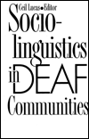 Sociolinguistics in Deaf Communities