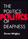 The Politics of Deafness