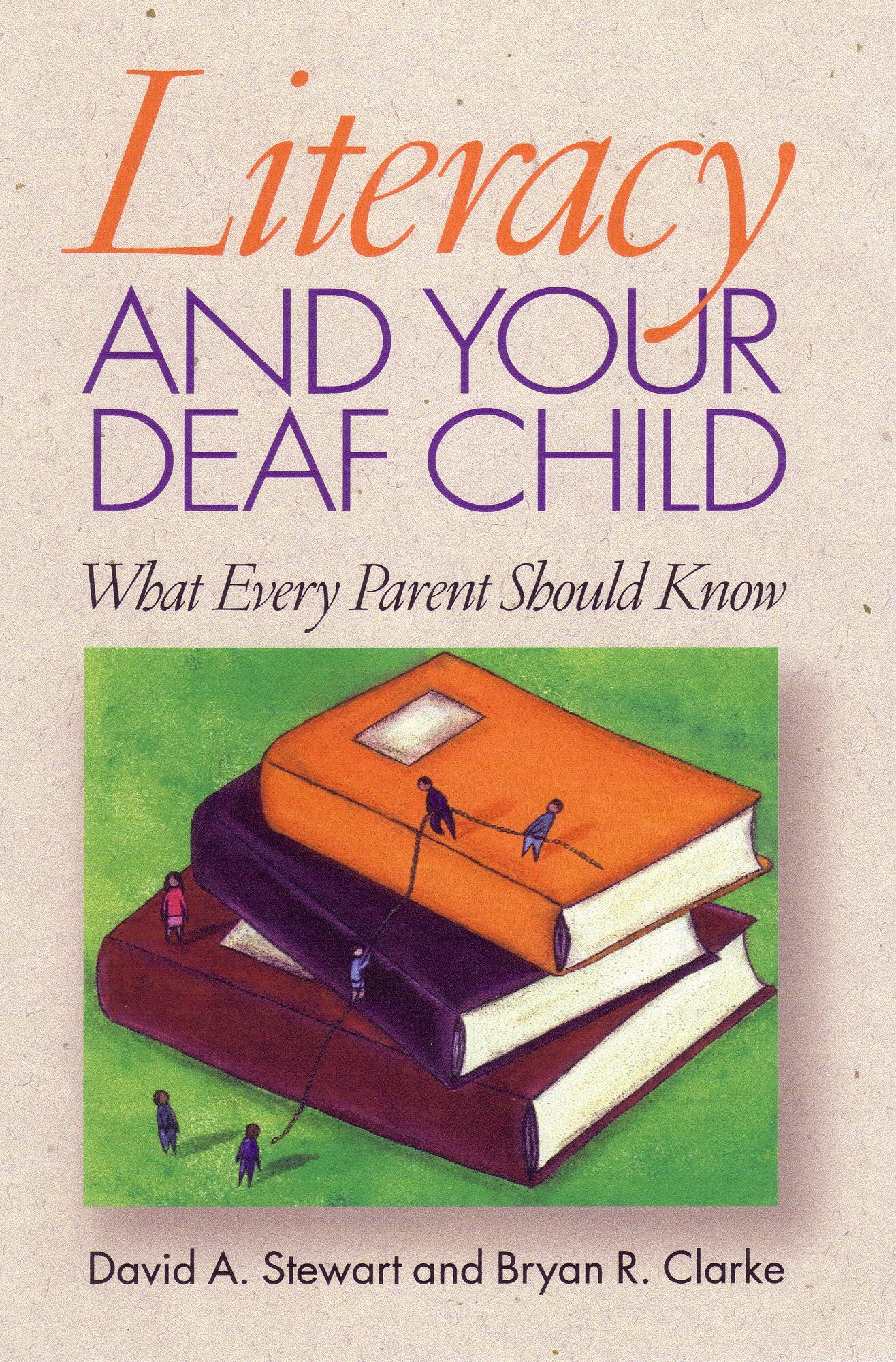Literacy and Your Deaf Child: What Every Parent Should Know