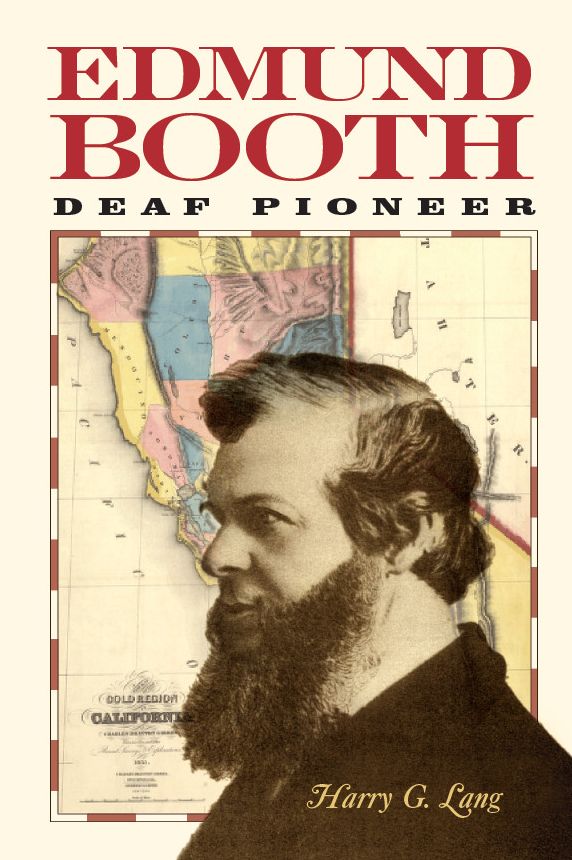 Edmund Booth: Deaf Pioneer