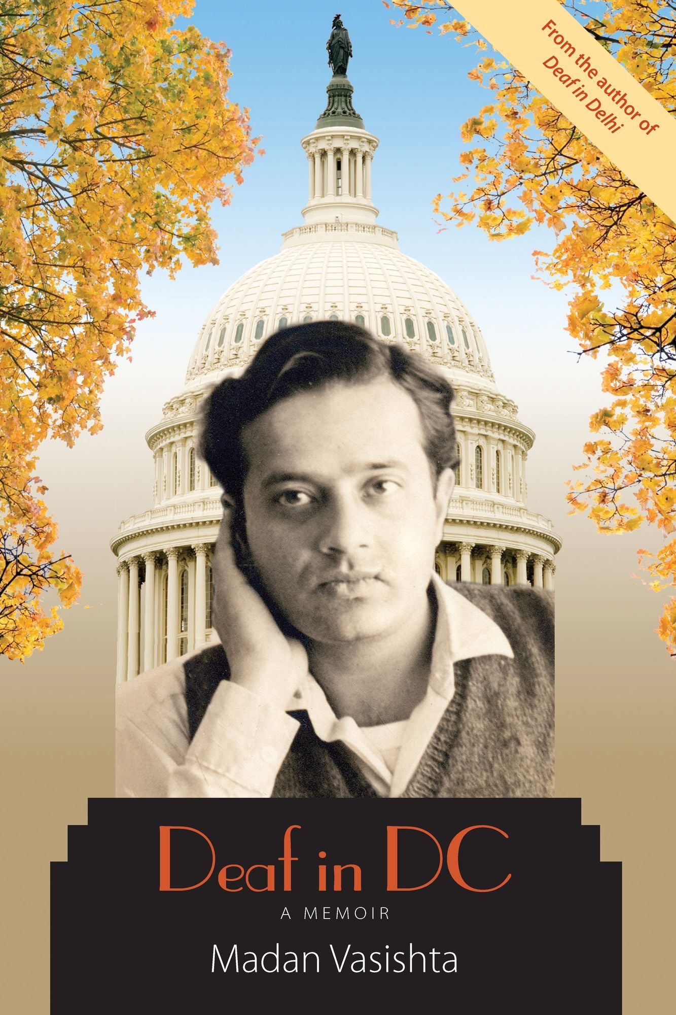 Deaf in DC: A Memoir