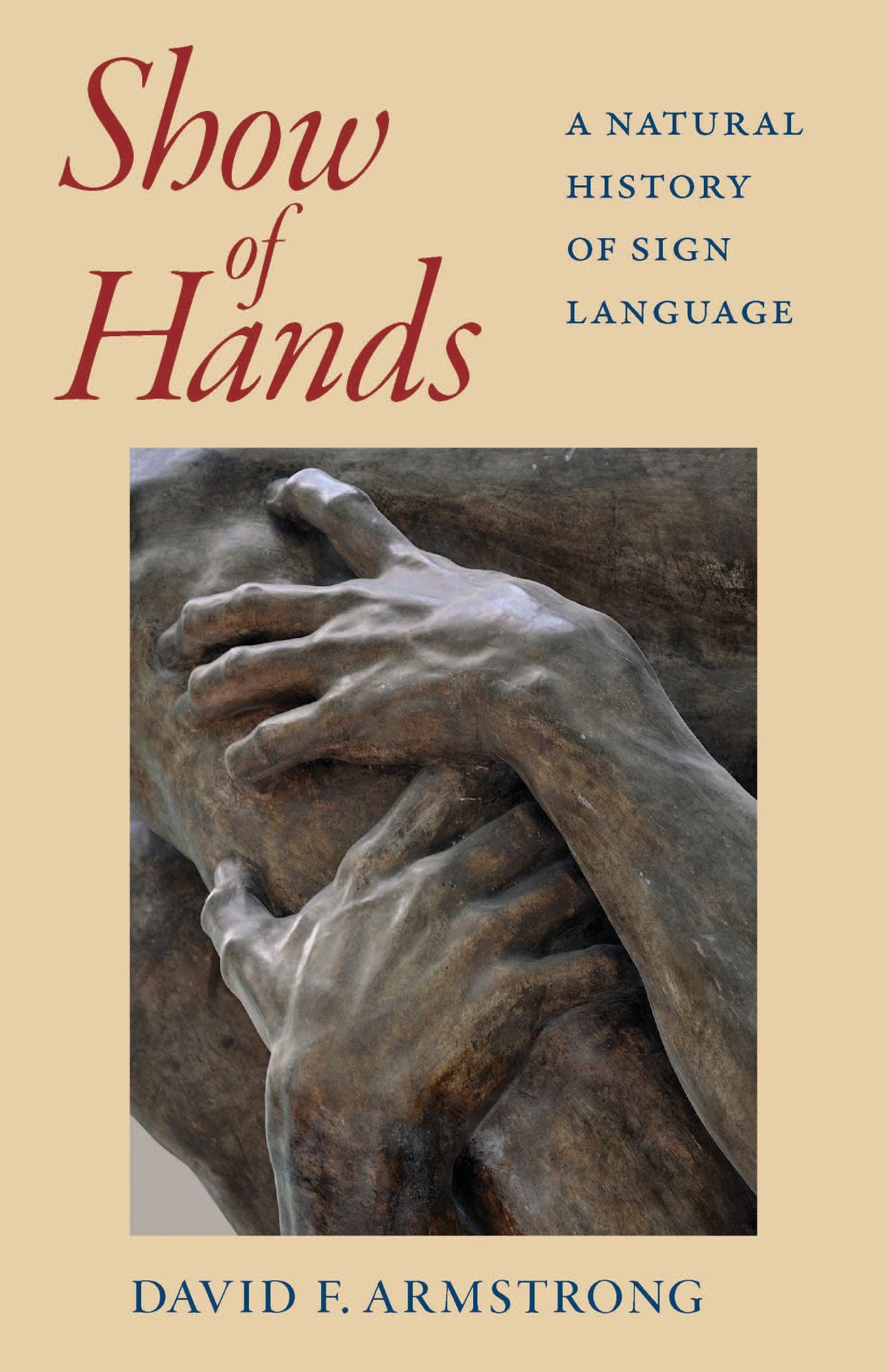 Show of Hands: A Natural History of Sign Language