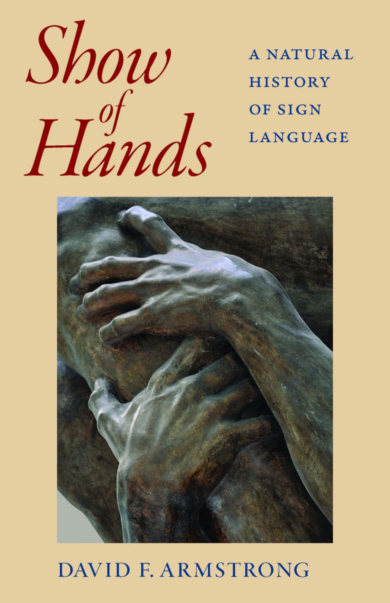 Show of Hands: A Natural History of Sign Language