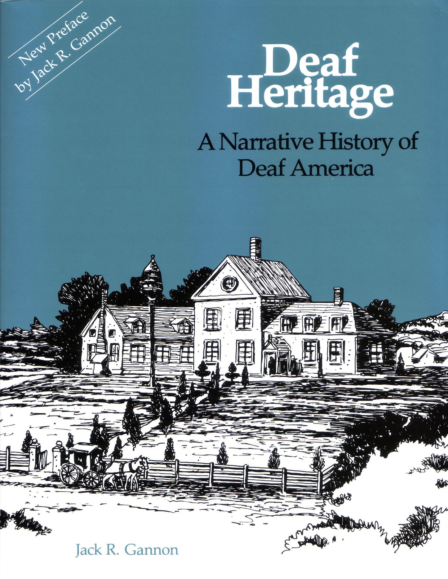 Deaf Heritage: A Narrative History of Deaf America