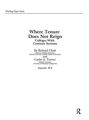 Where Tenure Does Not Reign: Colleges with Contract Systems