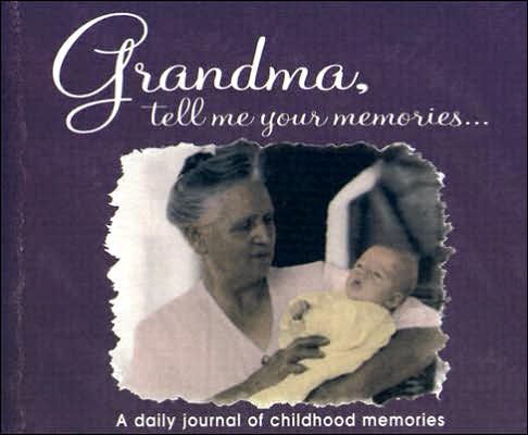 Grandma, Tell Me Your Memories...