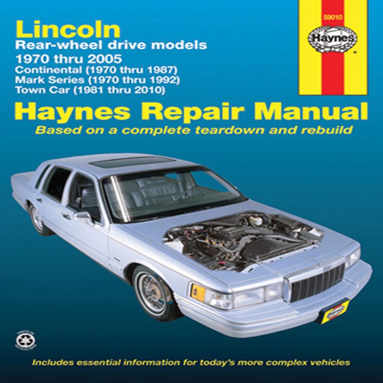 Lincoln Rear-Wheel Drive Models: 1970 thru 2010