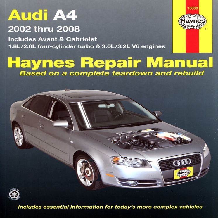 Audi A4: 2002 thru 2008