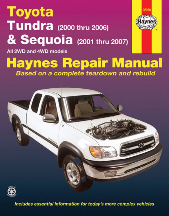 Toyota Tundra (2000 thru 2006) & Sequoia (2000-2007): All 2WD and 4WD Models