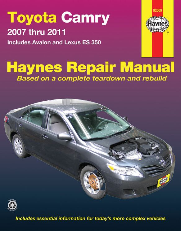 Toyota Camry 2007 thru 2011: Includes Avalon and Lexus ES 350